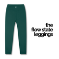 THE FLOW STATE LEGGINGS